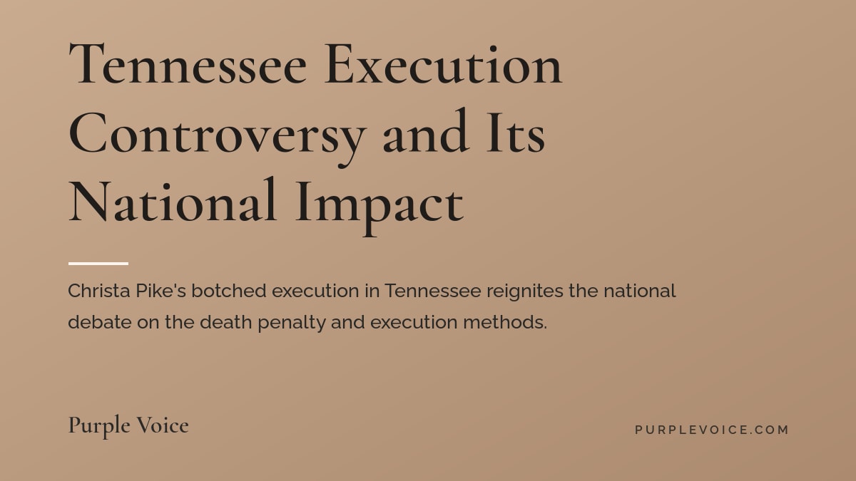 Tennessee Execution Controversy and Its National Impact